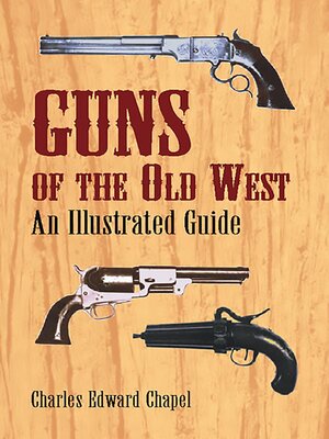 cover image of Guns of the Old West